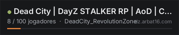Dead City | DayZ STALKER RP | AoD | Clear Sky na lista de servidores de DayZ da AR16