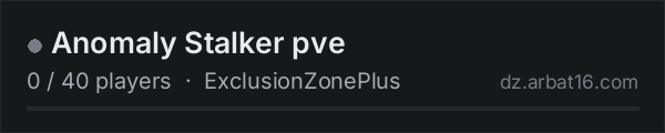 Anomaly Stalker pve on the AR16 DayZ server list