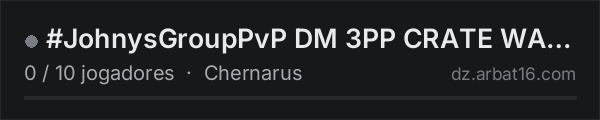 #JohnysGroupPvP DM 3PP CRATE WARS | Topolniki | FastMove na lista de servidores de DayZ da AR16