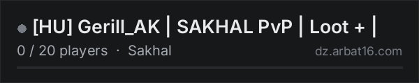 [HU] Gerill_AK | SAKHAL PvP | Loot + | on the AR16 DayZ server list