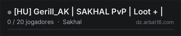 HU Gerill_AK | SAKHAL PvP | Loot + | na lista de servidores de DayZ da AR16