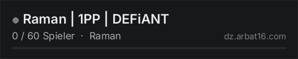 Raman | 1PP | DEFiANT in der DayZ-Serverliste von AR16