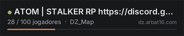 ATOM | STALKER RP https://discord.gg/x36v7QHrXn na lista de servidores de DayZ da AR16