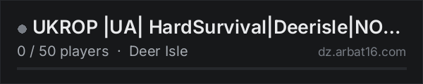UKROP |UA| HardSurvival|Deerisle|NO WIPE| on the AR16 DayZ server list