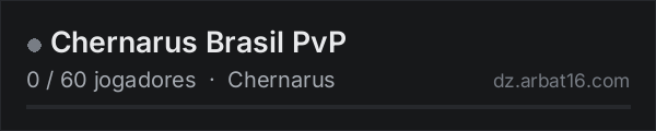 Chernarus Brasil PvP na lista de servidores de DayZ da AR16