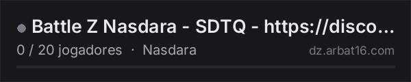 Battle Z Nasdara - SDTQ - https://discord.gg/SFB8WVtTjA na lista de servidores de DayZ da AR16