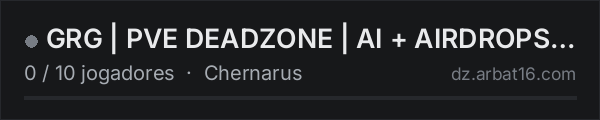 GRG | PVE DEADZONE | AI + AIRDROPS — clean and memorable na lista de servidores de DayZ da AR16