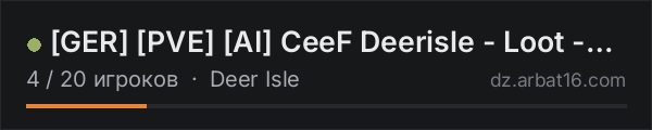 [GER] [PVE] [AI] CeeF Deerisle  - Loot - Hunting - Fishing - Cr в списке серверов DayZ от AR16