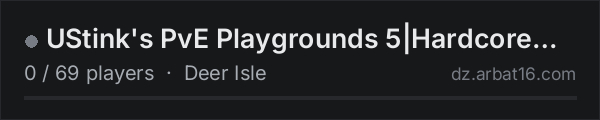 UStink's PvE Playgrounds 5|Hardcore PvE|Bug Bounty Test on the AR16 DayZ server list