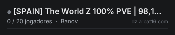 [SPAIN] The World Z 100% PVE | 98,1% Vanilla na lista de servidores de DayZ da AR16