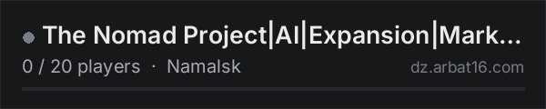 The Nomad Project|AI|Expansion|Market|PVP|Guns|Drugs on the AR16 DayZ server list