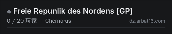 AR16 DayZ 服务器列表中的 Freie Repunlik des Nordens GP