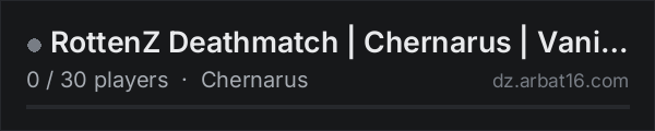 RottenZ Deathmatch | Chernarus | Vanilla+ | 1PP | DM | Arena on the AR16 DayZ server list