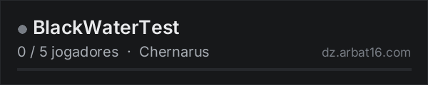 BlackWaterTest na lista de servidores de DayZ da AR16