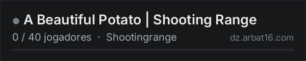 A Beautiful Potato | Shooting Range na lista de servidores de DayZ da AR16