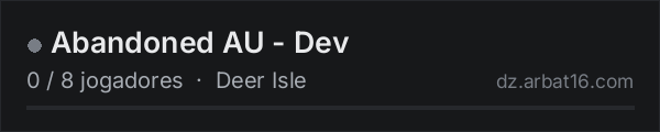Abandoned AU - Dev na lista de servidores de DayZ da AR16
