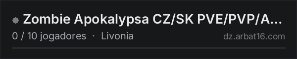 Zombie Apokalypsa CZ/SK PVE/PVP/AI Livonia na lista de servidores de DayZ da AR16