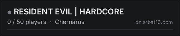 RESIDENT EVIL | HARDCORE on the AR16 DayZ server list