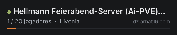 Hellmann Feierabend-Server (Ai-PVE) wiped na lista de servidores de DayZ da AR16