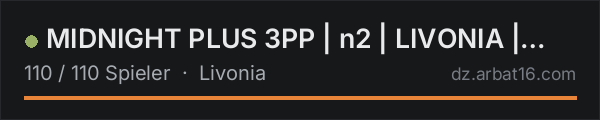 MIDNIGHT PLUS 3PP | n2 | LIVONIA | WIPE 17.10 in der DayZ-Serverliste von AR16