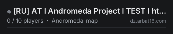 RU AT l Andromeda Project l TEST l https://discord.gg/5EJhTtj on the AR16 DayZ server list