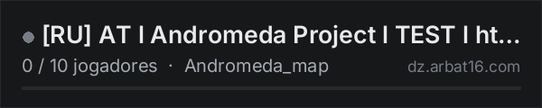 RU AT l Andromeda Project l TEST l https://discord.gg/5EJhTtj na lista de servidores de DayZ da AR16