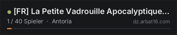 [FR] La Petite Vadrouille Apocalyptique | PVEAI in der DayZ-Serverliste von AR16