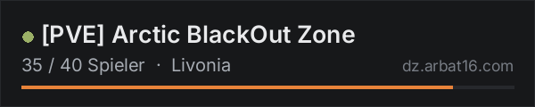 PVE Arctic BlackOut Zone in der DayZ-Serverliste von AR16