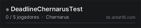 DeadlineChernarusTest na lista de servidores de DayZ da AR16