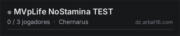 MVpLife NoStamina TEST na lista de servidores de DayZ da AR16