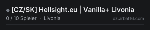 [CZ/SK] Hellsight.eu | Vanilla+ Livonia in der DayZ-Serverliste von AR16