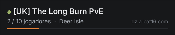 [UK] The Long Burn PvE na lista de servidores de DayZ da AR16