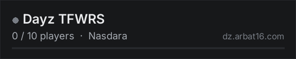 Dayz TFWRS on the AR16 DayZ server list