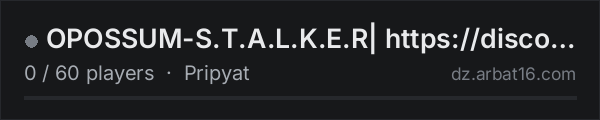OPOSSUM-S.T.A.L.K.E.R| https://discord.gg/nbUaKtXDjg | on the AR16 DayZ server list