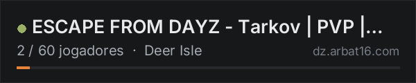 ESCAPE FROM DAYZ - Tarkov | PVP | Quests | Ai | Bosses na lista de servidores de DayZ da AR16