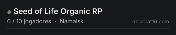 Seed of Life Organic RP na lista de servidores de DayZ da AR16