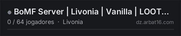 BoMF Server | Livonia | Vanilla | LOOT+ | Fresh wipe | Start ba na lista de servidores de DayZ da AR16