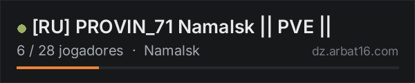 [RU] PROVIN_71 Namalsk || PVE || na lista de servidores de DayZ da AR16