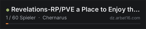 Revelations-RP/PVE a Place to Enjoy the game with no hassels in der DayZ-Serverliste von AR16