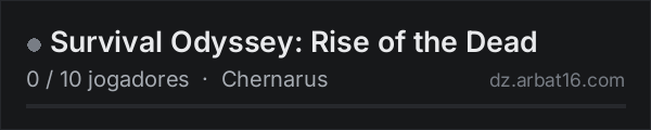 Survival Odyssey: Rise of the Dead na lista de servidores de DayZ da AR16