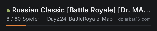 Russian Classic Battle Royale Dr. MAX in der DayZ-Serverliste von AR16