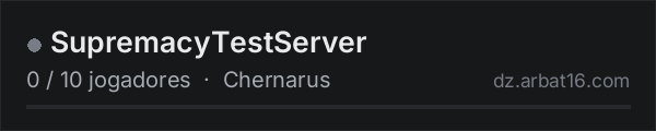 SupremacyTestServer na lista de servidores de DayZ da AR16