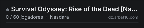 Survival Odyssey: Rise of the Dead [Nasdara] na lista de servidores de DayZ da AR16