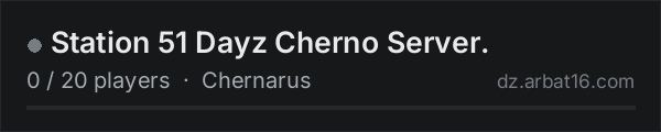 Station 51 Dayz Cherno Server. on the AR16 DayZ server list