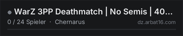 WarZ 3PP Deathmatch | No Semis | 408/50/20mm/30mm | Lvl System in der DayZ-Serverliste von AR16