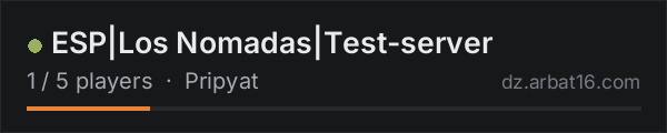 ESP|Los Nomadas|Test-server on the AR16 DayZ server list