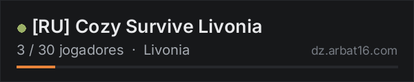 [RU] Cozy Survive Livonia na lista de servidores de DayZ da AR16