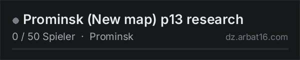 Prominsk (New map) p13 research in der DayZ-Serverliste von AR16