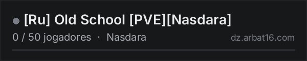 Ru Old School PVENasdara na lista de servidores de DayZ da AR16