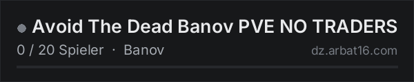 Avoid The Dead Banov PVE NO TRADERS in der DayZ-Serverliste von AR16